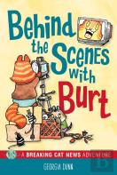 Behind The Scenes With Burt