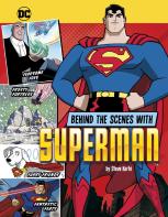 Behind The Scenes With Superman