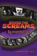 Behind The Screams (Hardback)
