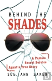 Behind The Shades