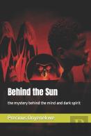 Behind The Sun