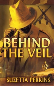 Behind The Veil