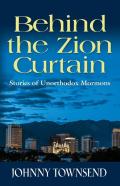 Behind The Zion Curtain