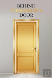 Behind Tomorrow'S Door