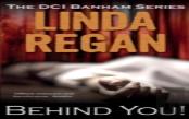 Behind You!
