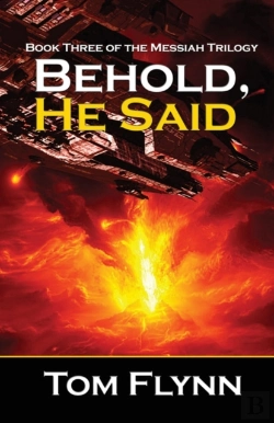 Bertrand.pt - Behold, He Said (Messiah Trilogy Book 3)
