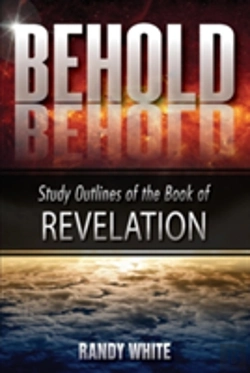 Bertrand.pt - Behold: Study Outlines Of The Book Of Revelation