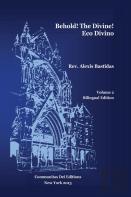 Behold ! The Divine / Eco Divino