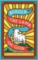 Behold, The Lamb Of God! (25-Pack)