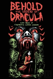 Behold The Undead Of Dracula