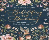Beholding And Becoming