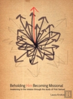Bertrand.pt - Beholding Him, Becoming Missional