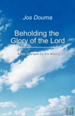 Bertrand.pt - Beholding The Glory Of The Lord