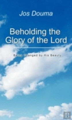Bertrand.pt - Beholding The Glory Of The Lord