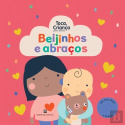 Bertrand.pt - Beijinhos e Abraços - Toca, Criança para Bebés