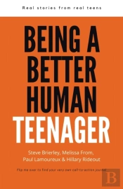 Being A Better Human Teenager