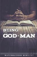 Being A God-Man