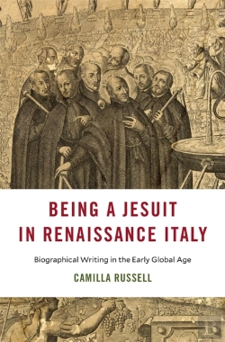 Bertrand.pt - Being A Jesuit In Renaissance Italy