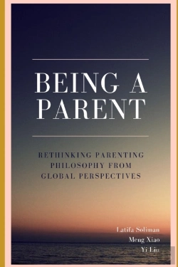 Bertrand.pt - Being A Parent - Rethinking Parenting Philosophy From Global Perspectives