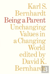 Being A Parent: Unchanging Values In A C
