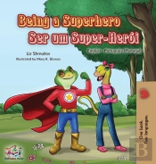 Being A Superhero