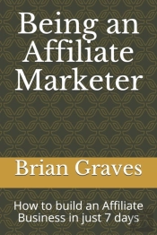 Being An Affiliate Marketer
