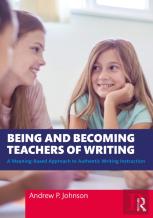 Being And Becoming Teachers Of Writing