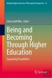 Being And Becoming Through Higher Education