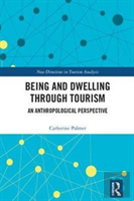 Being And Dwelling Through Tourism