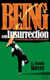 Being And Insurrection