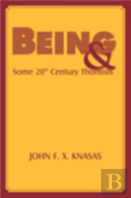 Being And Some 20th Century Thomists
