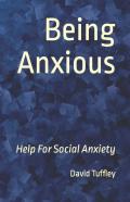 Being Anxious