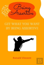 Being Assertive