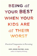 Being At Your Best When Your Kids Are At Their Worst