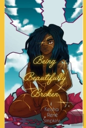 Being Beautifully Broken