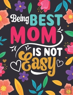 Bertrand.pt - Being Best Mom Is Not Easy