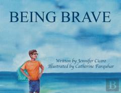 Being Brave