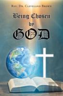 Being Chosen By God