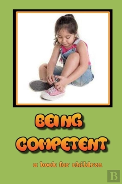 Bertrand.pt - Being Competent - A Book For Children