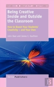 Being Creative Inside And Outside The Classroom