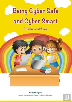 Bertrand.pt - Being Cyber Safe And Cyber Smart - Student Workbook