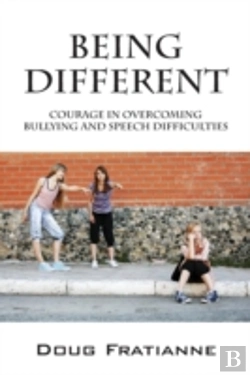 Bertrand.pt - Being Different: Courage In Overcoming B
