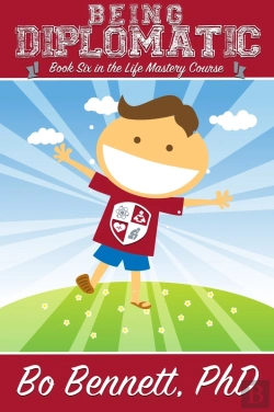 Bertrand.pt - Being Diplomatic: Book Six In The Life Mastery Course