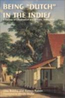 Being Dutch In The Indies