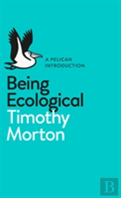Being Ecological