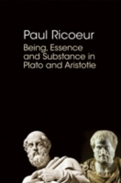 Being, Essence And Substance In Plato And Aristotle