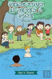 Being Four Is Never A Bore