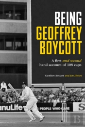 Being Geoffrey Boycott