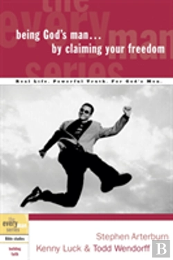 Bertrand.pt - Being God'S Man By Claiming Your Freedom