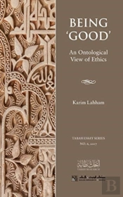 Being 'Good': An Ontological View Of Eth